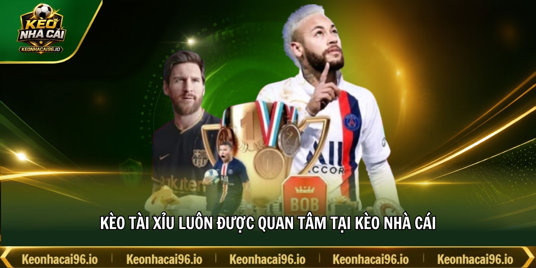 Kèo tài xỉu luôn được quan tâm tại kèo nhà cái